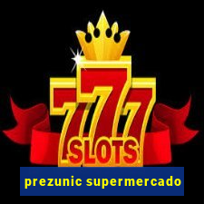 prezunic supermercado
