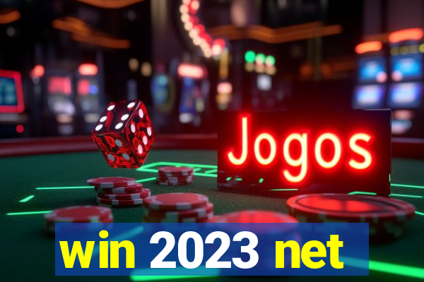 win 2023 net