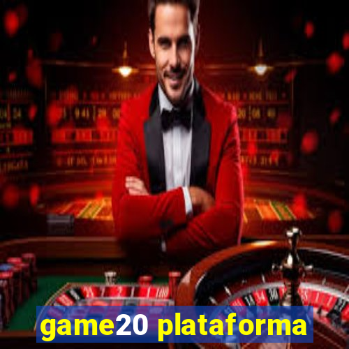game20 plataforma