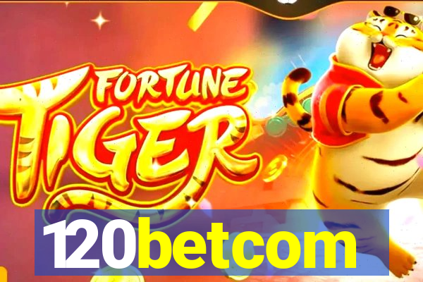 120betcom
