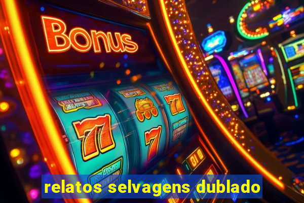 relatos selvagens dublado