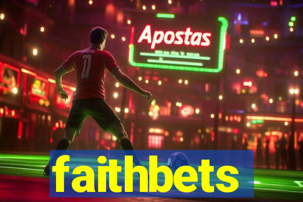 faithbets