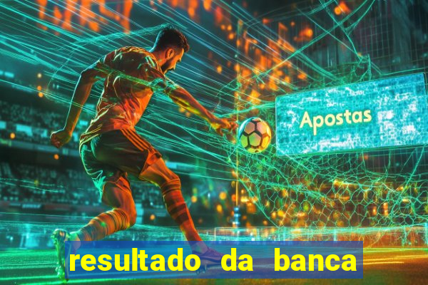 resultado da banca caminho da sorte de hoje