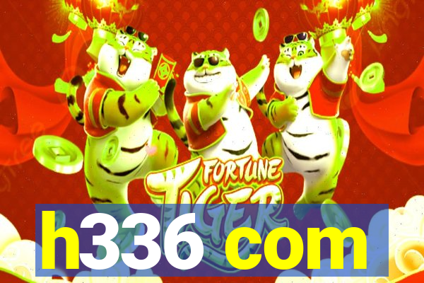 h336 com