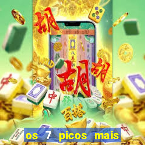 os 7 picos mais altos do mundo