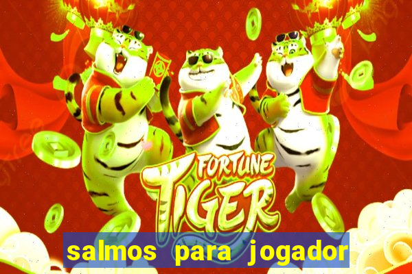 salmos para jogador de futebol