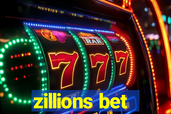 zillions bet