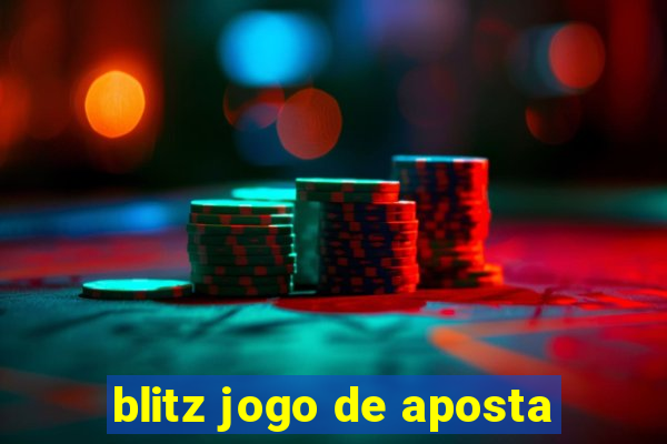 blitz jogo de aposta