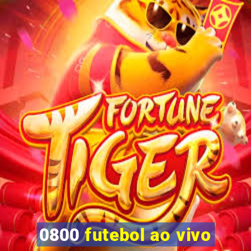 0800 futebol ao vivo