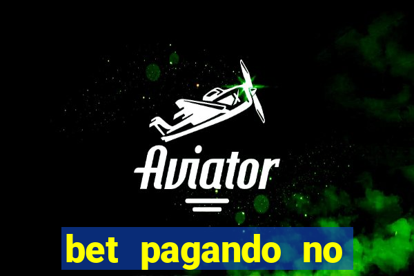 bet pagando no cadastro sem deposito