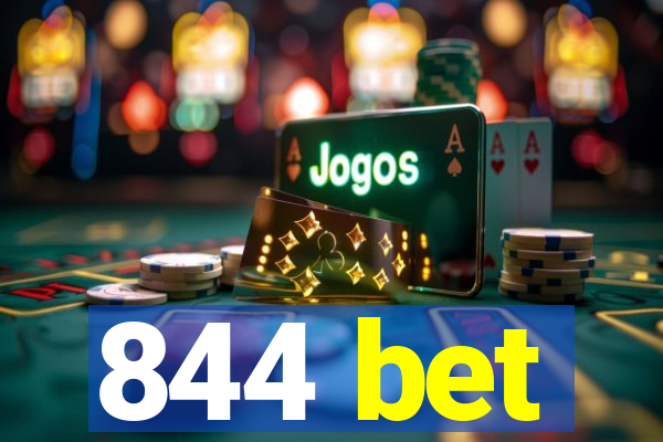 844 bet