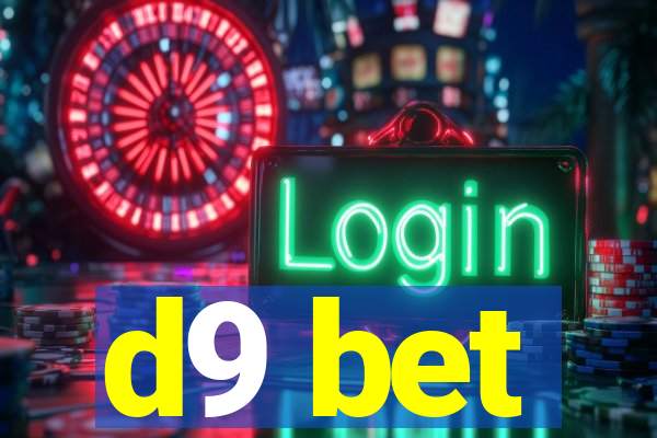d9 bet
