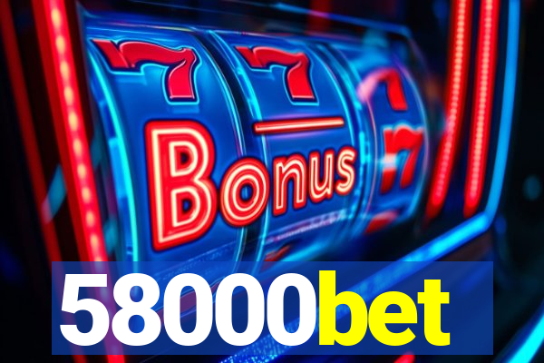 58000bet