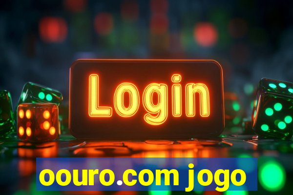 oouro.com jogo