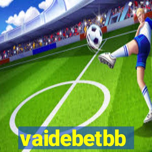 vaidebetbb