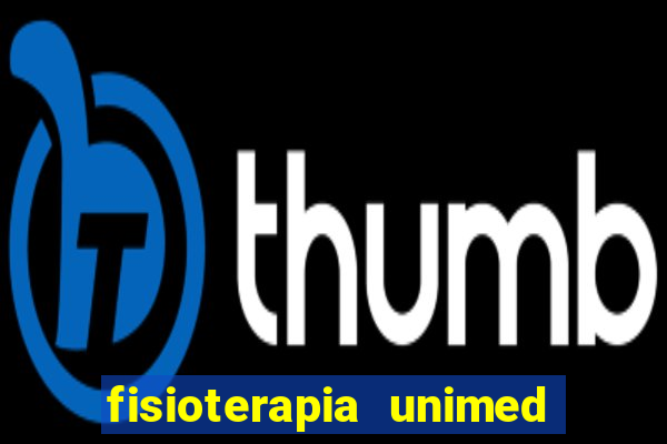 fisioterapia unimed zona norte porto alegre