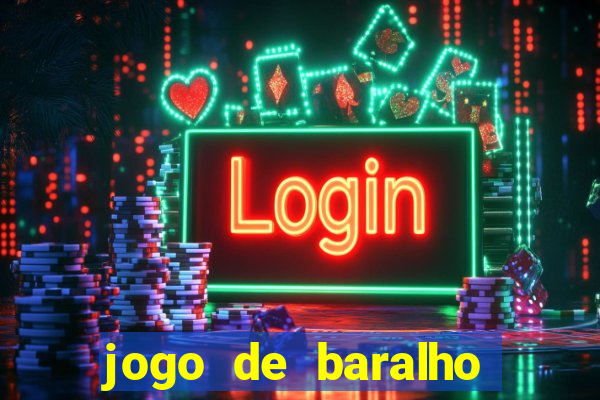 jogo de baralho valendo dinheiro