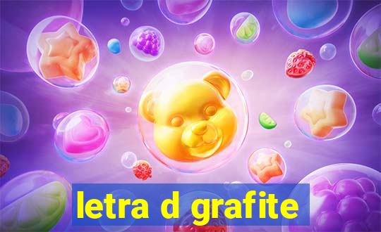 letra d grafite