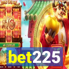 bet225