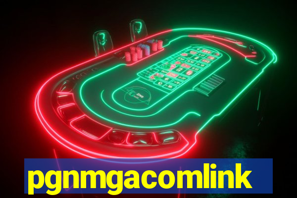 pgnmgacomlink