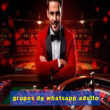 grupos de whatsapp adulto
