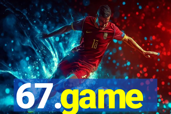 67.game