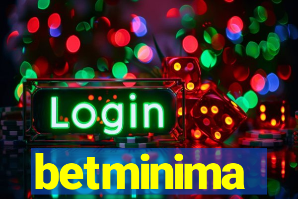 betminima