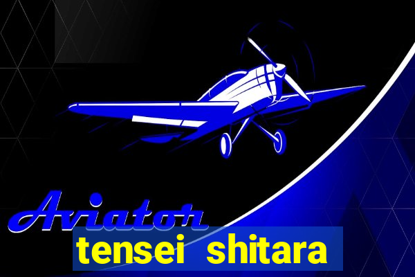 tensei shitara slime datta ken dublado crunchyroll