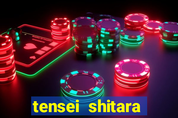 tensei shitara slime datta ken dublado crunchyroll