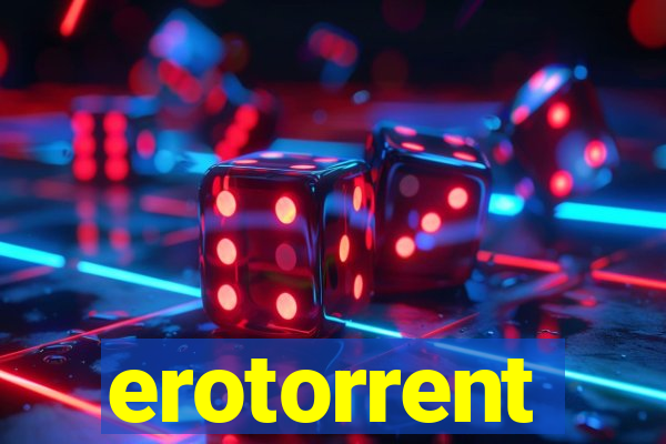 erotorrent