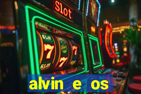 alvin e os esquilos redecanais