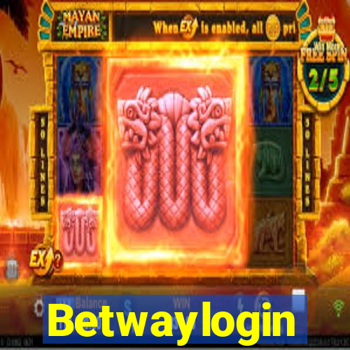 Betwaylogin