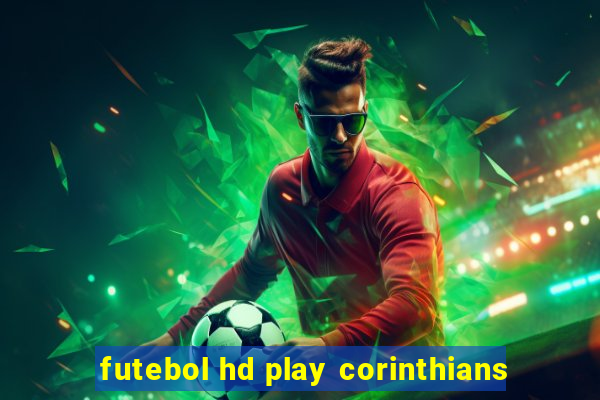 futebol hd play corinthians