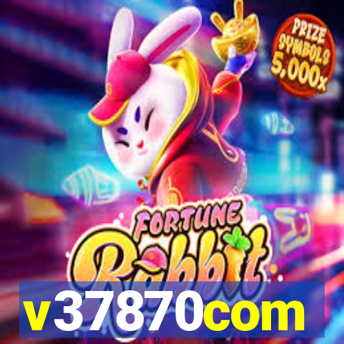 v37870com