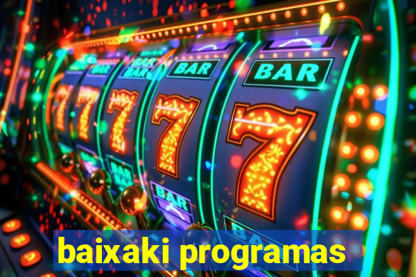 baixaki programas