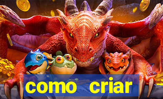 como criar plataforma de jogo do tigre