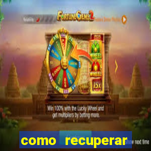 como recuperar conta betano