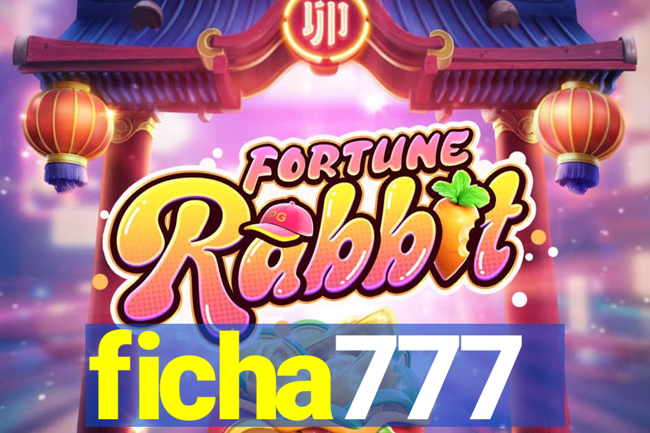 ficha777