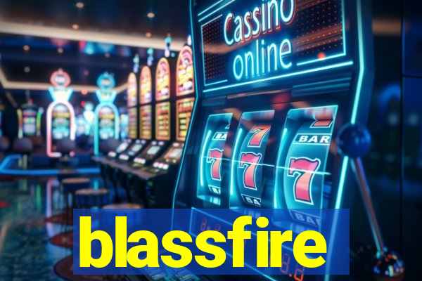 blassfire