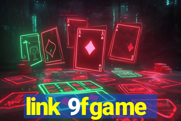 link 9fgame