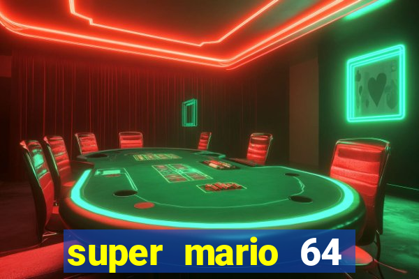 super mario 64 beta jogar