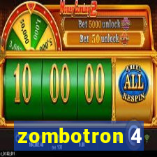 zombotron 4