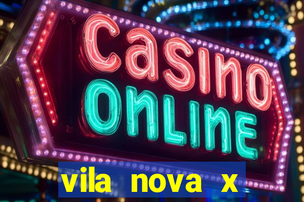 vila nova x paysandu palpites