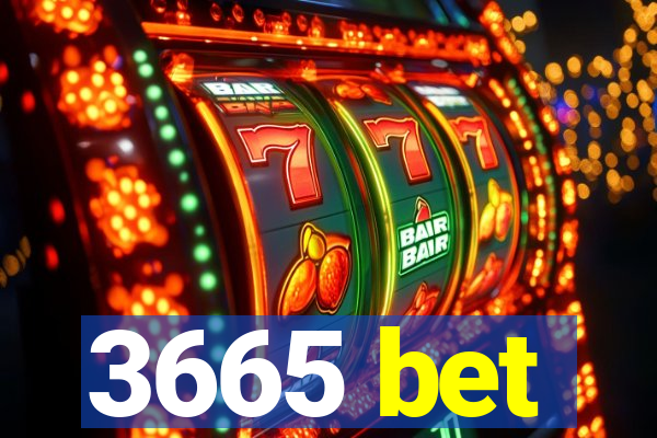 3665 bet