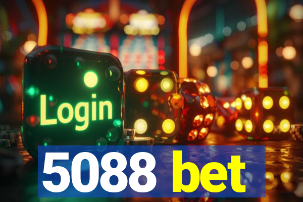 5088 bet
