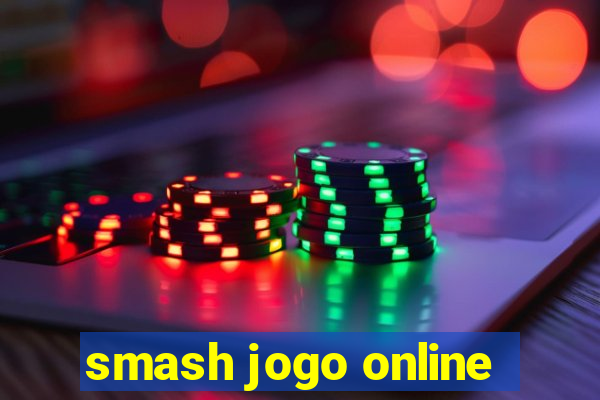 smash jogo online