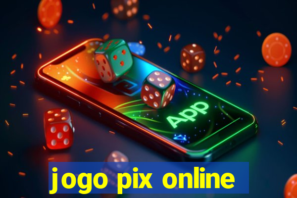 jogo pix online