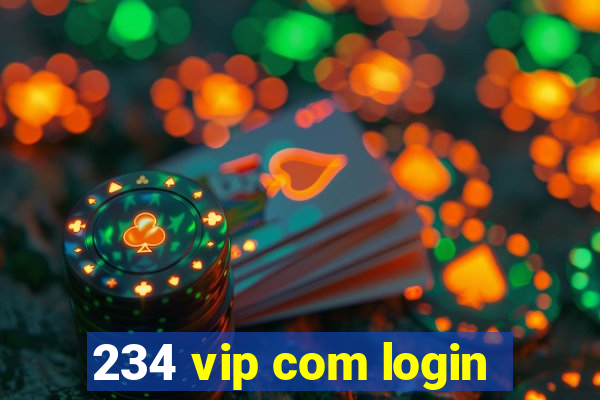 234 vip com login