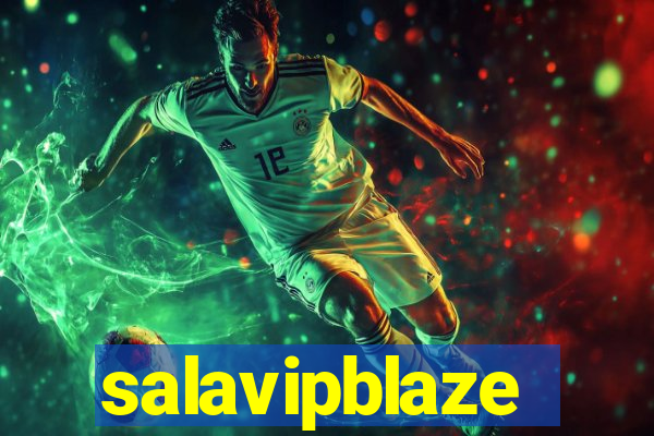 salavipblaze