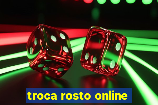 troca rosto online